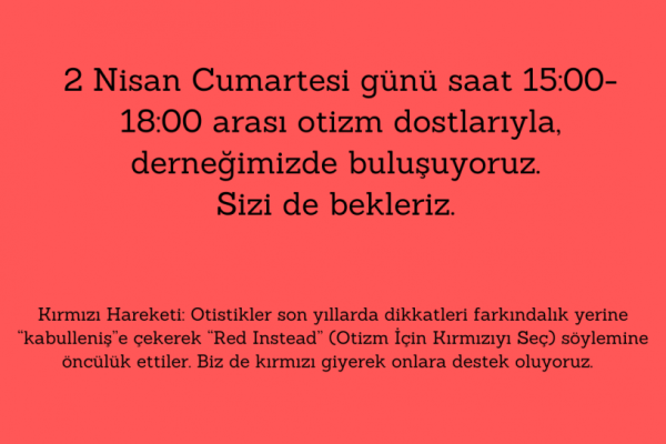 Otizm için kırmızıyı seçtik